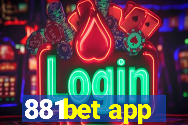 881bet app